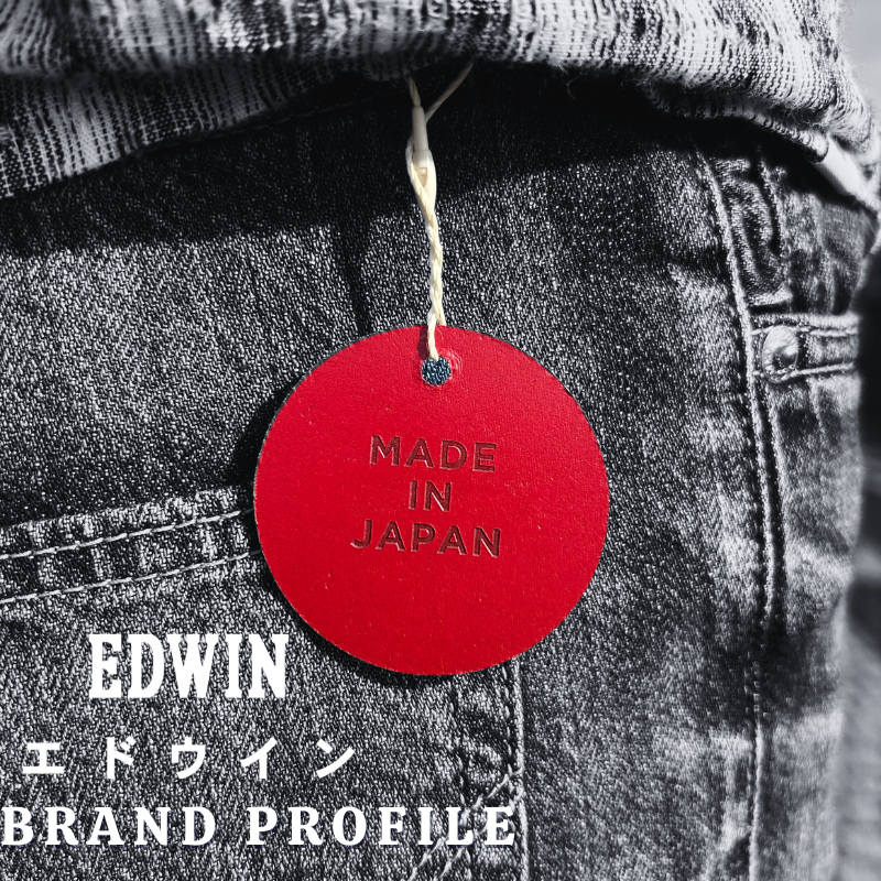Brand Profile - EDWIN